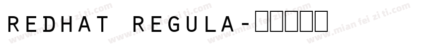redhat regula字体转换